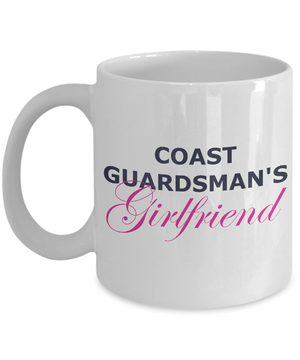 Coast Guardsman's Girlfriend - 11oz Mug - Unique Gifts Store