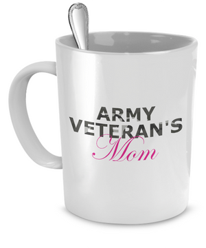 Army Veteran's Mom - Mug - Unique Gifts Store