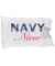 Navy Niece - Pillow Case - Unique Gifts Store