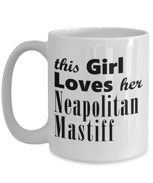 Neapolitan Mastiff - 15oz Mug