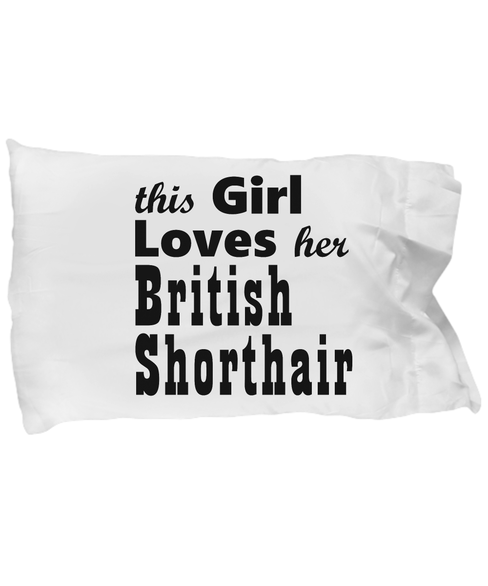 British Shorthair - Pillow Case - Unique Gifts Store
