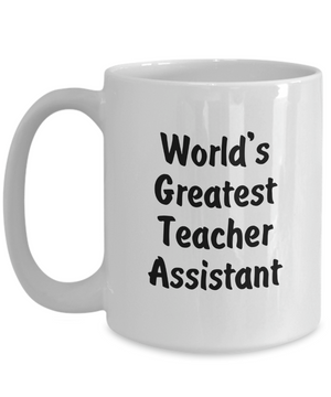 World's Greatest Teacher Assistant v2 - 15oz Mug
