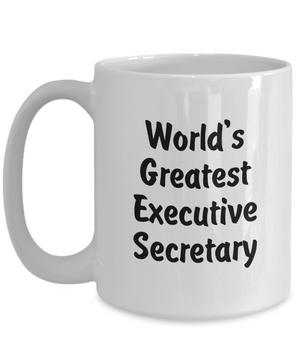 World's Greatest Executive Secretary v2 - 15oz Mug