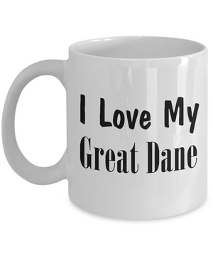 Love My Great Dane - 11oz Mug - Unique Gifts Store