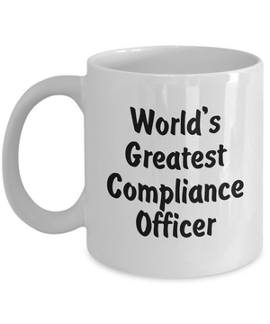 World's Greatest Compliance Officer - 11oz Mug