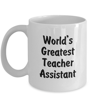 World's Greatest Teacher Assistant v2 - 11oz Mug