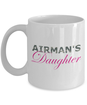 Airman's Daughter - 11oz Mug - Unique Gifts Store