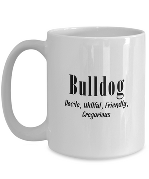 The Bulldog - 15oz Mug