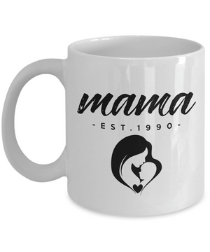 Mama, Est. 1990 v2 - 11oz Mug