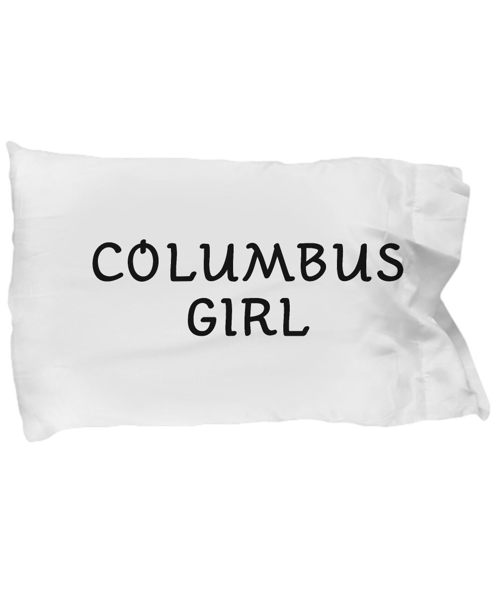 Columbus Girl - Pillow Case