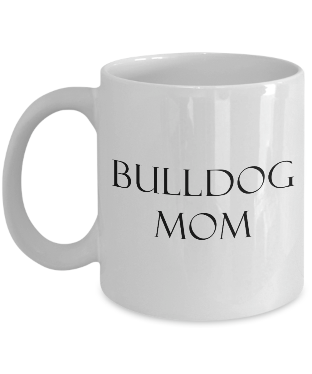 Bulldog Mom v2 - 11oz Mug
