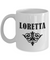 Loretta v01 - 11oz Mug