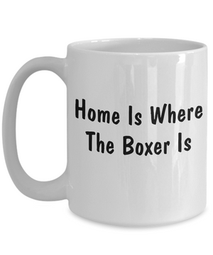 Boxer's Home - 15oz Mug