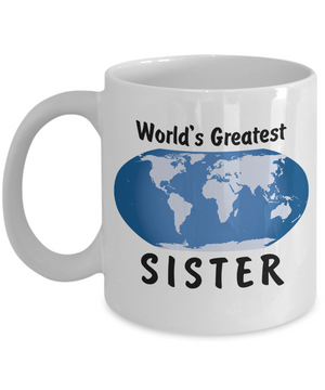 World's Greatest Sister - 11oz Mug - Unique Gifts Store