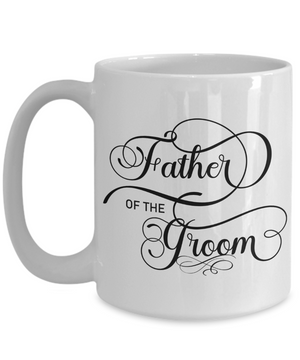 Father of the Groom - 15oz Mug