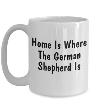 German Shepherd's Home - 15oz Mug