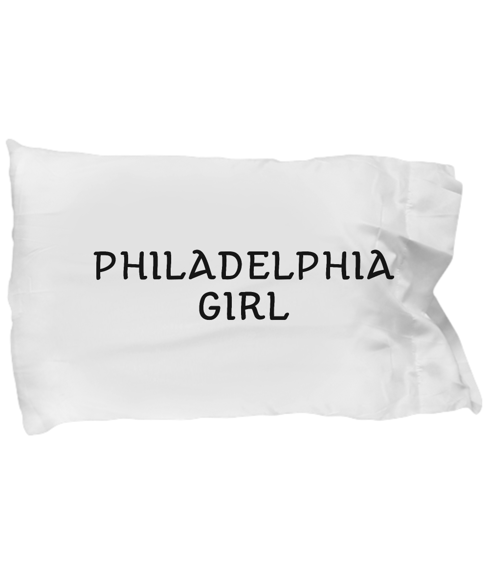 Philadelphia Girl - Pillow Case - Unique Gifts Store