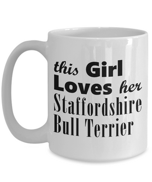 Staffordshire Bull Terrier - 15oz Mug