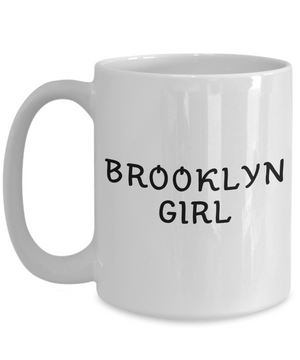 Brooklyn Girl - 15oz Mug