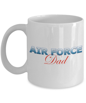 Air Force Dad - 11oz Mug - Unique Gifts Store