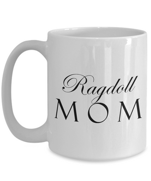 Ragdoll Mom - 15oz Mug - Unique Gifts Store