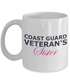 Coast Guard Veteran's Sister - 11oz Mug - Unique Gifts Store
