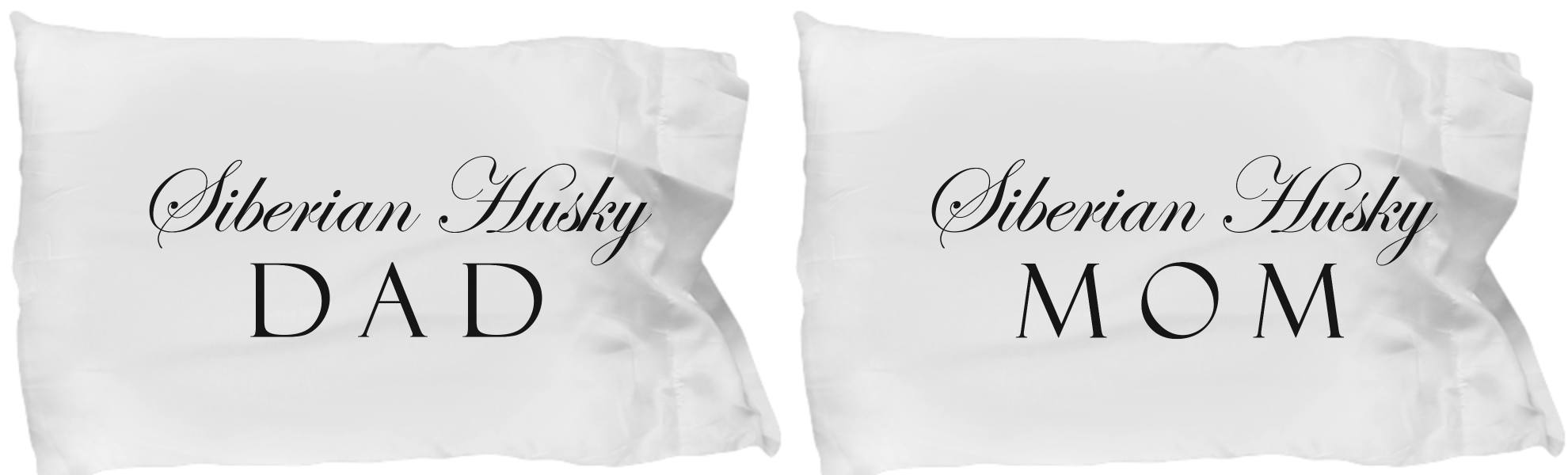 Siberian Husky Mom & Dad - Set Of 2 Pillow Cases - Unique Gifts Store