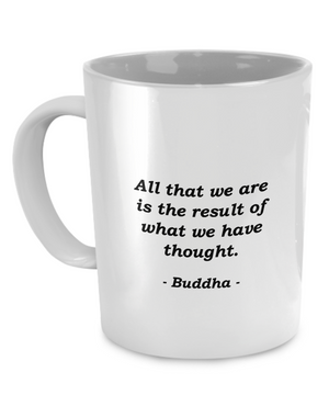 Buddha - Inspirational - Coffee Mug - Unique Gifts Store