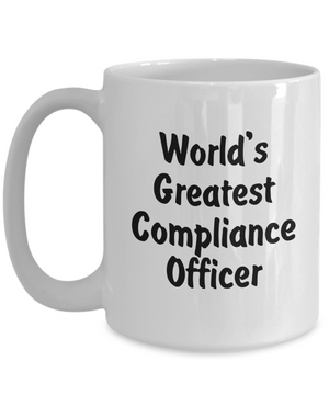 World's Greatest Compliance Officer - 15oz Mug