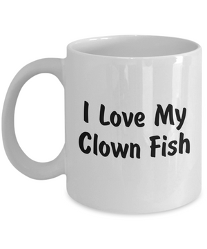 Love My Clown Fish - 11oz Mug