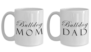 Bulldog Mom & Dad - Set Of 2 15oz Mugs