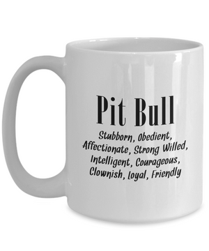 The Pit Bull - 15oz Mug