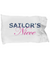 Sailor's Niece - Pillow Case - Unique Gifts Store
