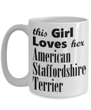 American Staffordshire Terrier - 15oz Mug
