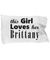Brittany - Pillow Case 2 - Unique Gifts Store